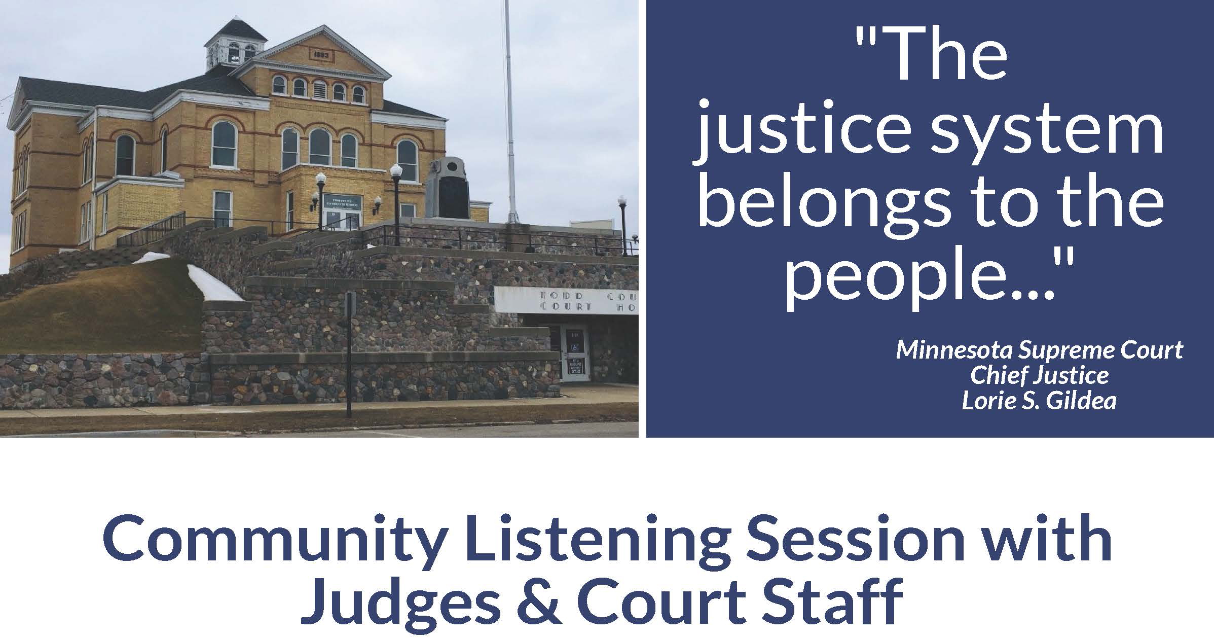 Public invited to attend and share their experiences at community listening session with Seventh Judicial District Judges and Staff Public invited to attend and share their experiences at community listening session with Seventh Judicial District Judges and Staff